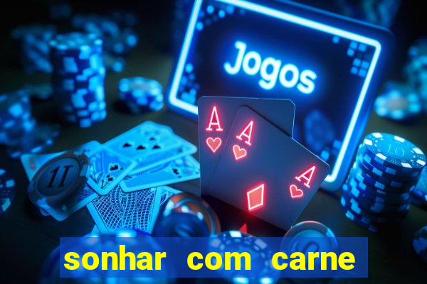 sonhar com carne de porco no jogo do bicho